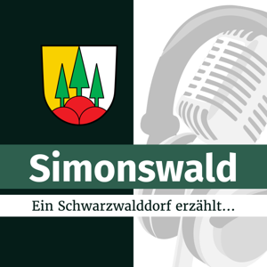 Simonswald - Ein Schwarzwalddorf erzählt