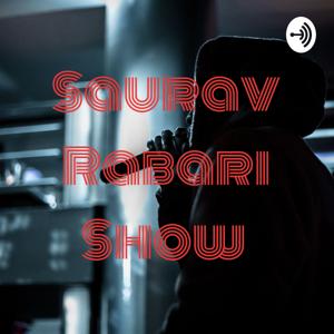 Saurav Rabari Show