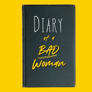 Diary of a Bad Woman