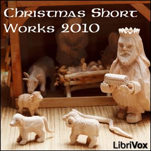 Christmas Short Works Collection 2010 by Various