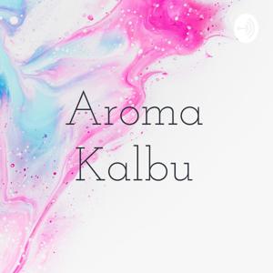 Aroma Kalbu