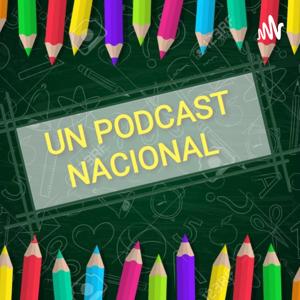 Un Podcast Nacional