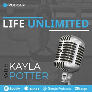 Life Unlimited by Kayla Potter