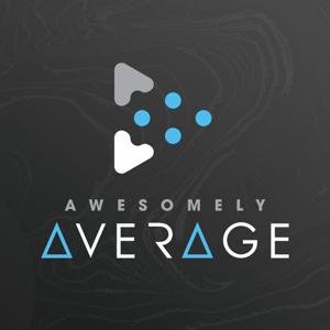 Awesomely Average Podcast