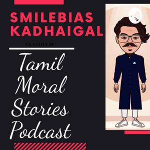 Smilebias Kadhaigal Tamil Moral Stories