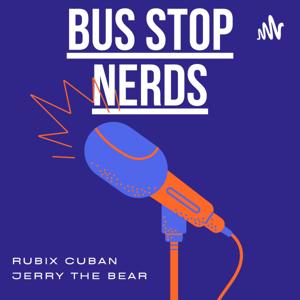 Bus Stop Nerds