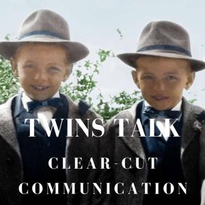 Twins Talk Clear-cut Communication