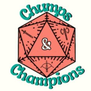 Chumps & Champions