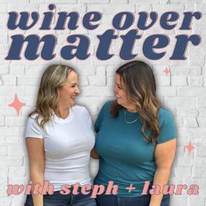 Wine Over Matter