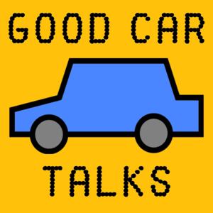 Good Car Talks