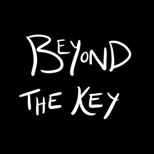 Beyond the Key