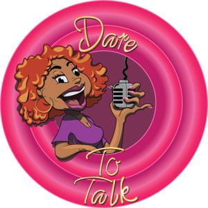 Dare to Talk Podcast