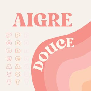 Aigre Douce