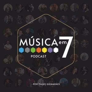 MÚSICA em 7 | Tiago Guimarães