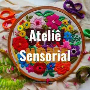 Ateliê Sensorial