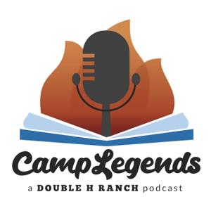 Camp Legends: A Double H Ranch Podcast