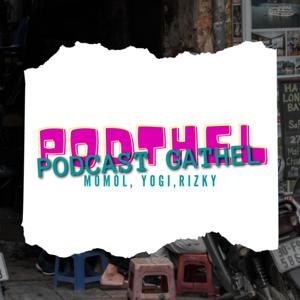 PODTHEL (Podcast Gathel)