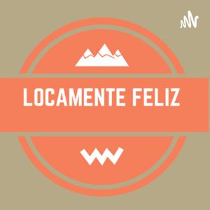 Locamente Feliz