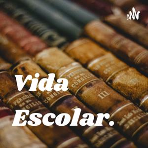 Vida Escolar.