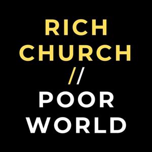 Rich Church Poor World
