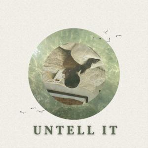 untell it