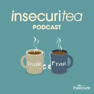 Insecuritea: The Insecure Aftershow by Loud Speakers Network