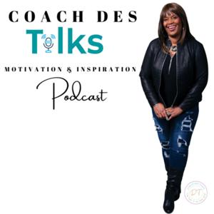 Coach Des Talks