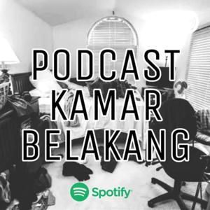 Podcast Kamar Belakang
