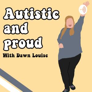 Autistic And Proud