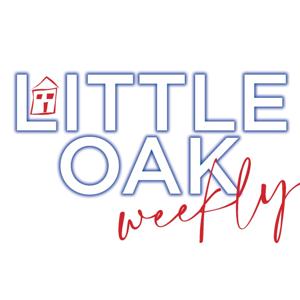 Little Oak Weekly