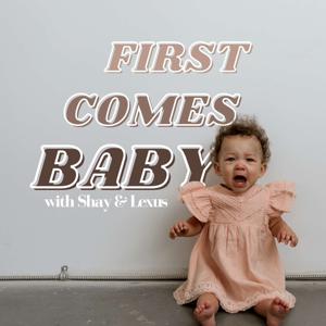 First Comes Baby