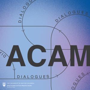 ACAM Dialogues Podcast