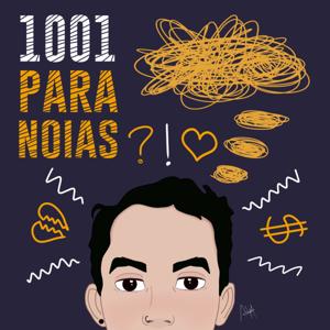 1001 Paranoias by Andre Valente