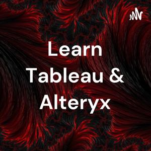 Learn Tableau & Alteryx