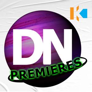 DN Premieres