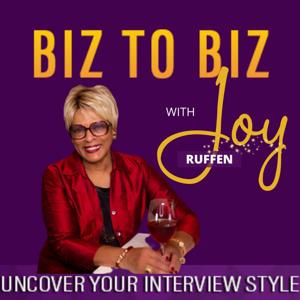 BIZ to BIZ with JOY! - Grow Your Business In Style!