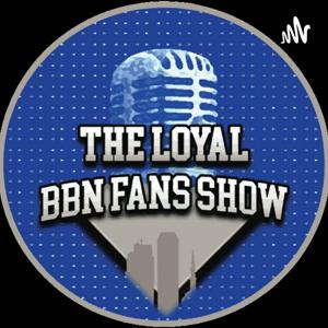 Loyal BBN Fans Show