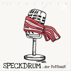 Speckdrum Pottkast – Keiner kann, alle müssen