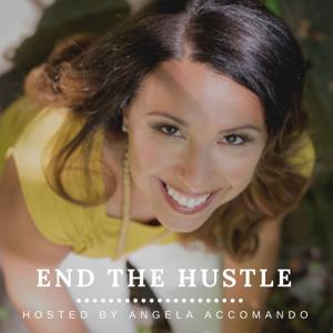 End the Hustle