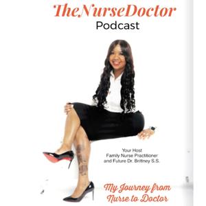 TheNurseDoctor Podcast