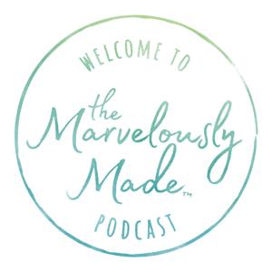 Save Childhood: A Marvelously Made Podcast by The Marvelously Made Podcast by Jennifer McCarville