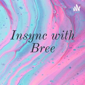 Insync with Bree