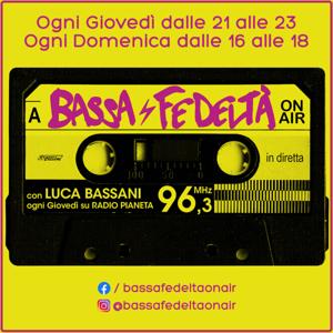 Bassa Fedeltà On Air