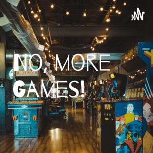 NMG - No, more Games!