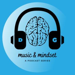 Music & Mindset