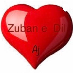 Zuban e Dil by AJ