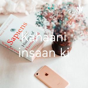 Kahaani insaan ki