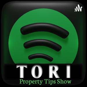 TORI PROPERTY TIPS SHOW