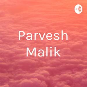 Parvesh Malik