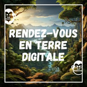 Rendez-vous en terre digitale by Rendez-vous en terre digitale